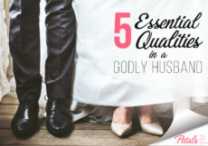 5 Essential Qualities in a Godly Husband