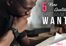 5 Rare Qualities Mature Christian Men Want